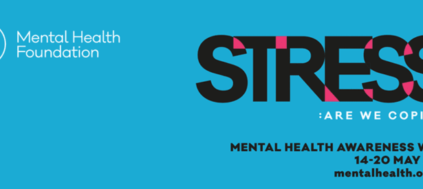 Smoking and Stress - Mental Health Awareness Week 2018
